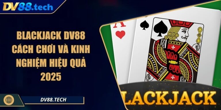 Dv88 Nhà Cái Khám Phá Thế Giới Cá Cược Trực Tuyến Uy Tín & An Toàn